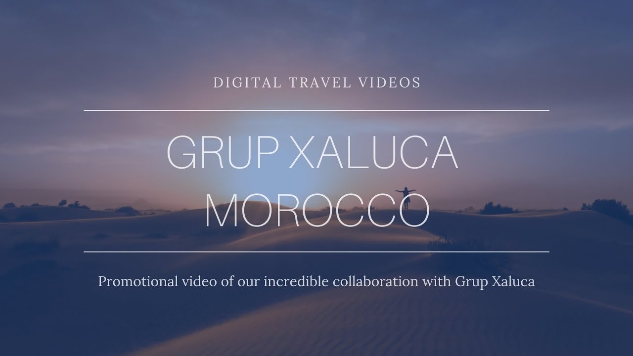 Unforgettable Experience in the Moroccan Sahara Desert with Grup Xaluca