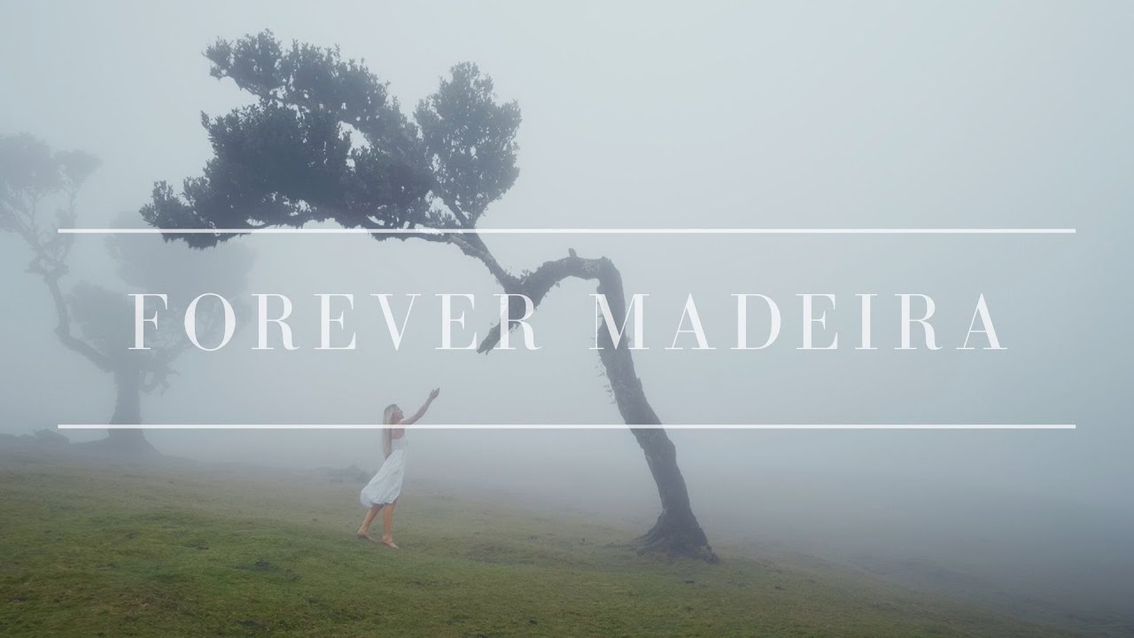 FOREVER MADEIRA 4K - Travel Film Madeira Island